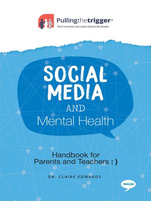 cover image of Social Media and Mental Health--Handbook for Parents and Teachers